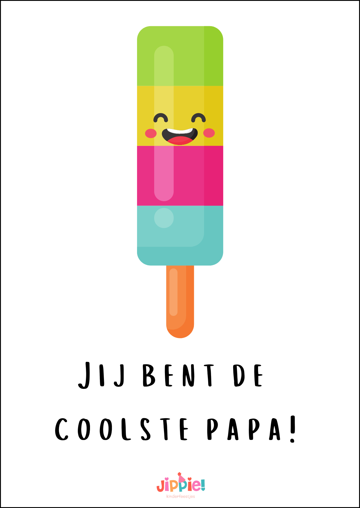 Vaderdagkaart Jij bent de coolste papa!