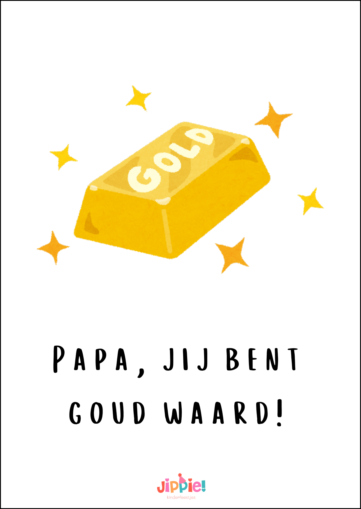 Vaderdagkaart Papa, jij bent goud waard!