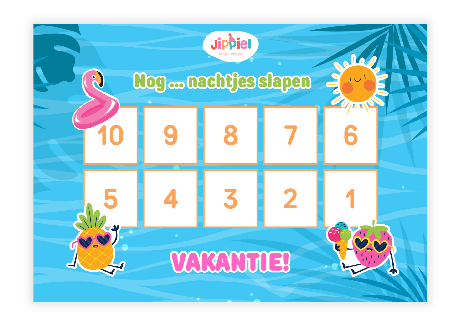 Zomervakantie aftelkalender Jippie kinderfeestjes